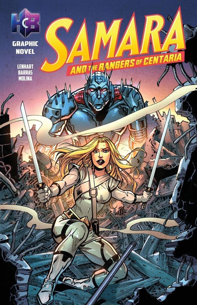Samara and the Rangers of Centaria