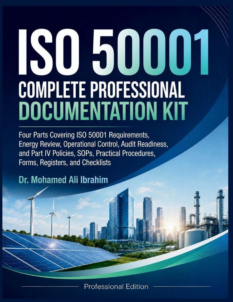 ISO 50001 COMPLETE PROFESSIONAL IMPLEMENTATION AND DOCUMENTATION KIT ISO 50001