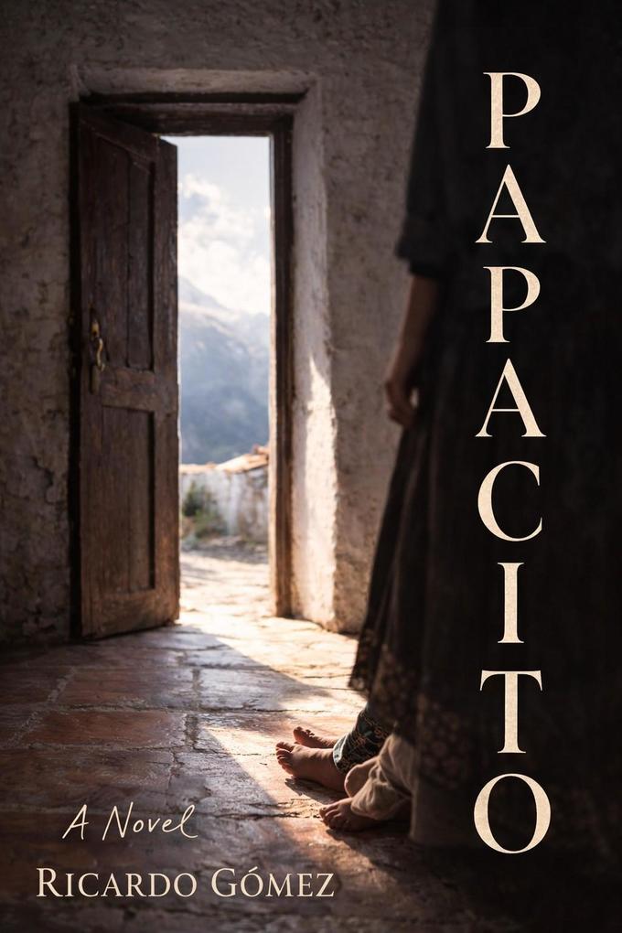 Papacito: A Novel