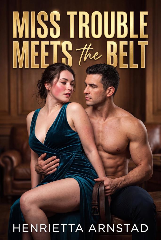 Miss Trouble Meets The Belt