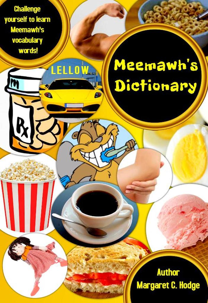 Meemawh's Dictionary