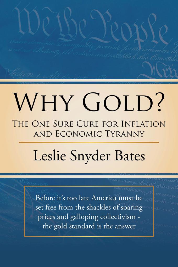 Why Gold?