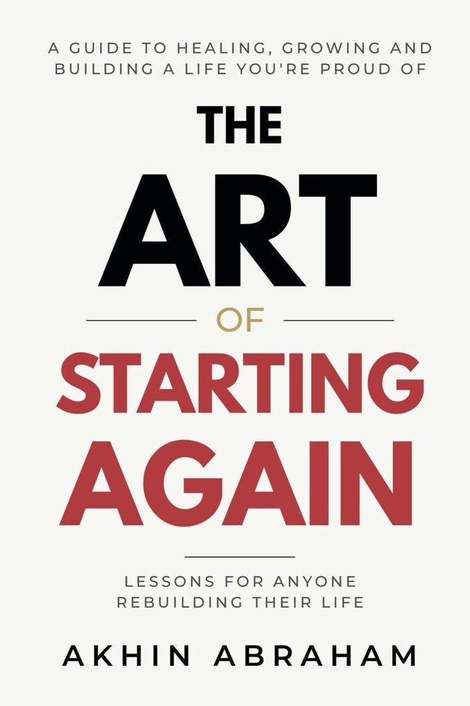 The Art of Starting Again