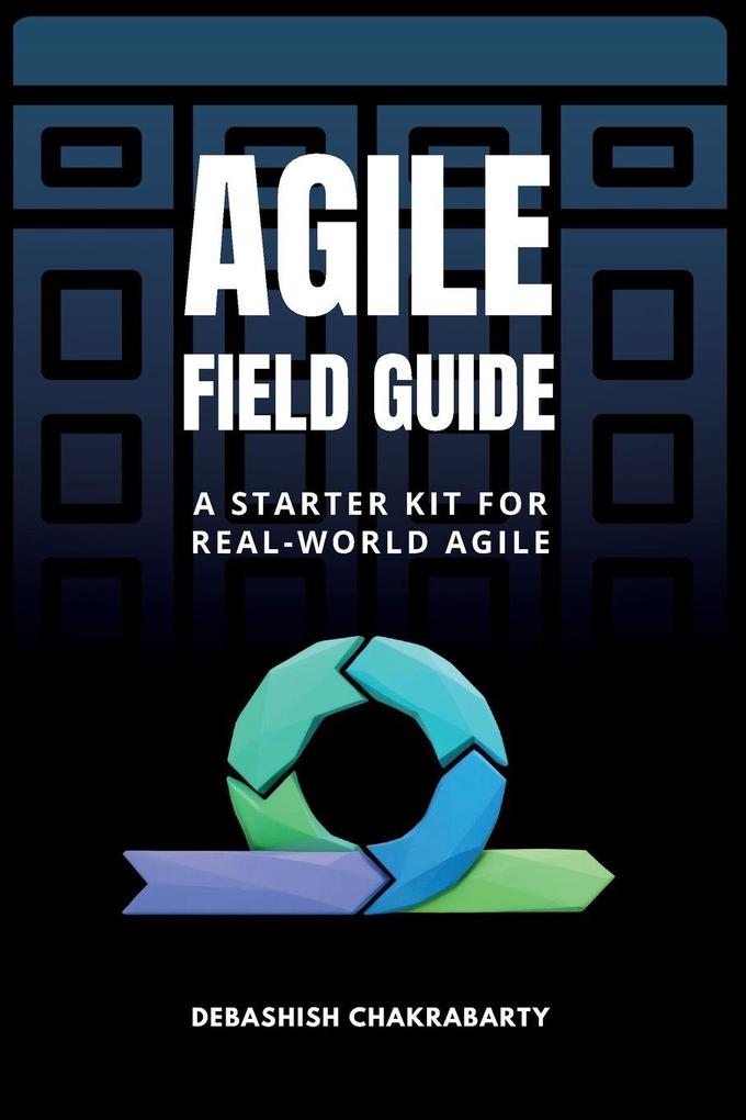 Agile Field Guide