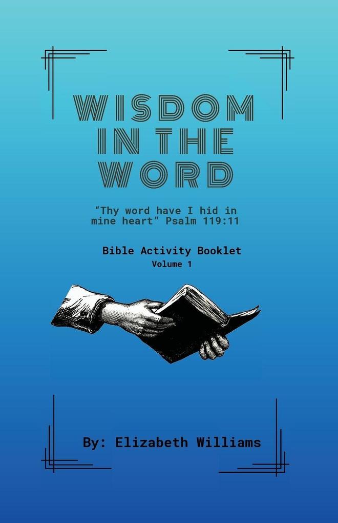 Wisdom in the Word