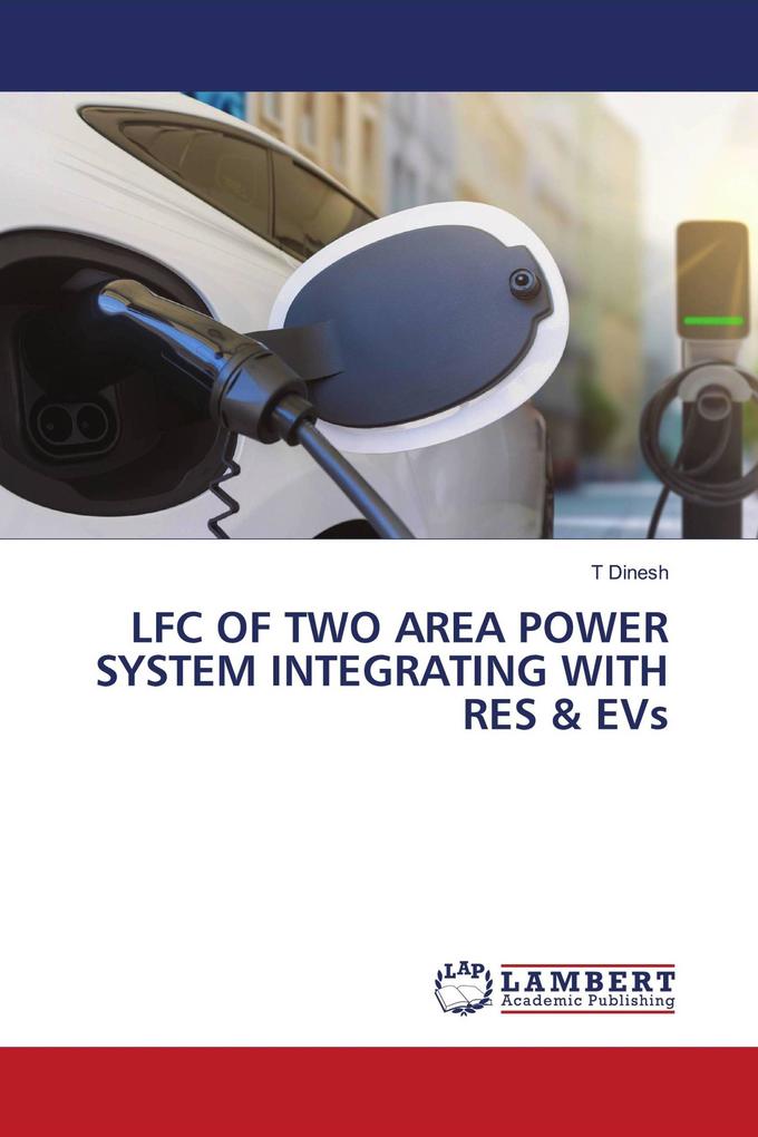 LFC OF TWO AREA POWER SYSTEM INTEGRATING WITH RES & EVs