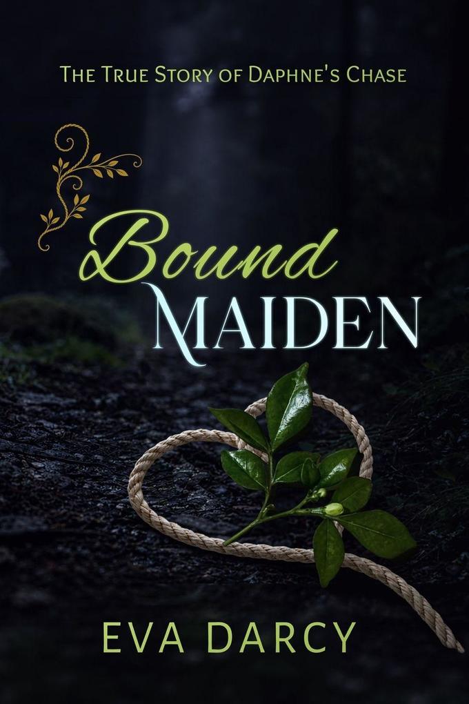 Bound Maiden