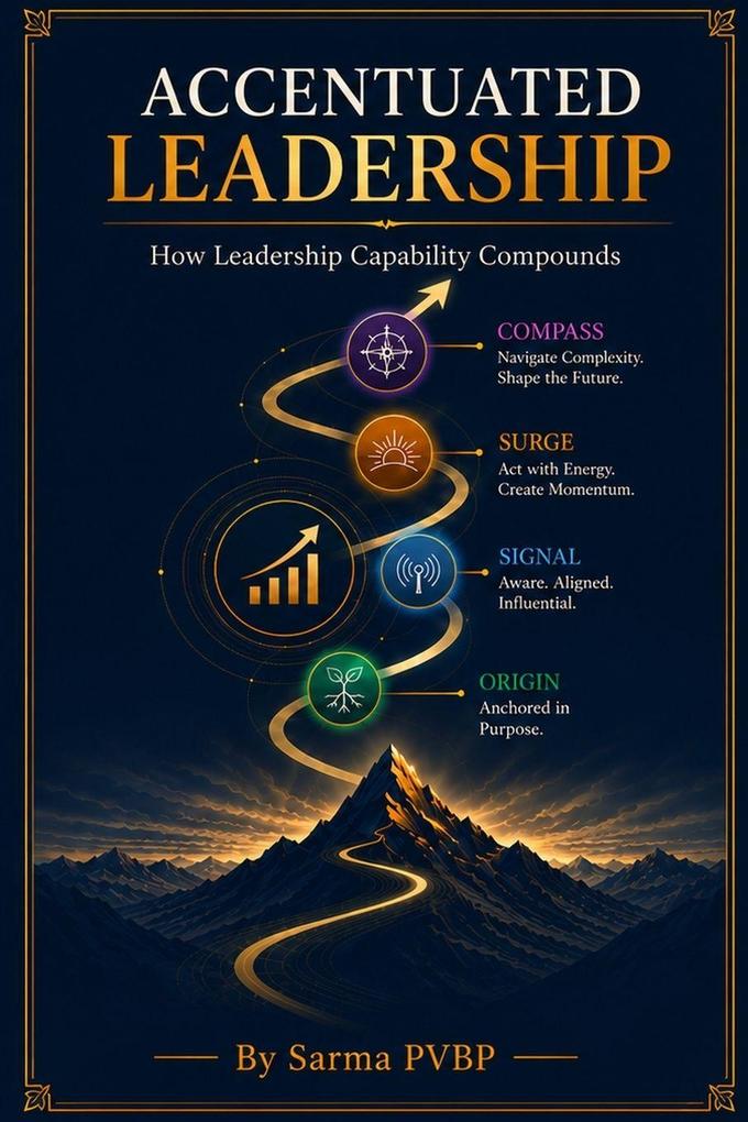 Accentuated Leadership