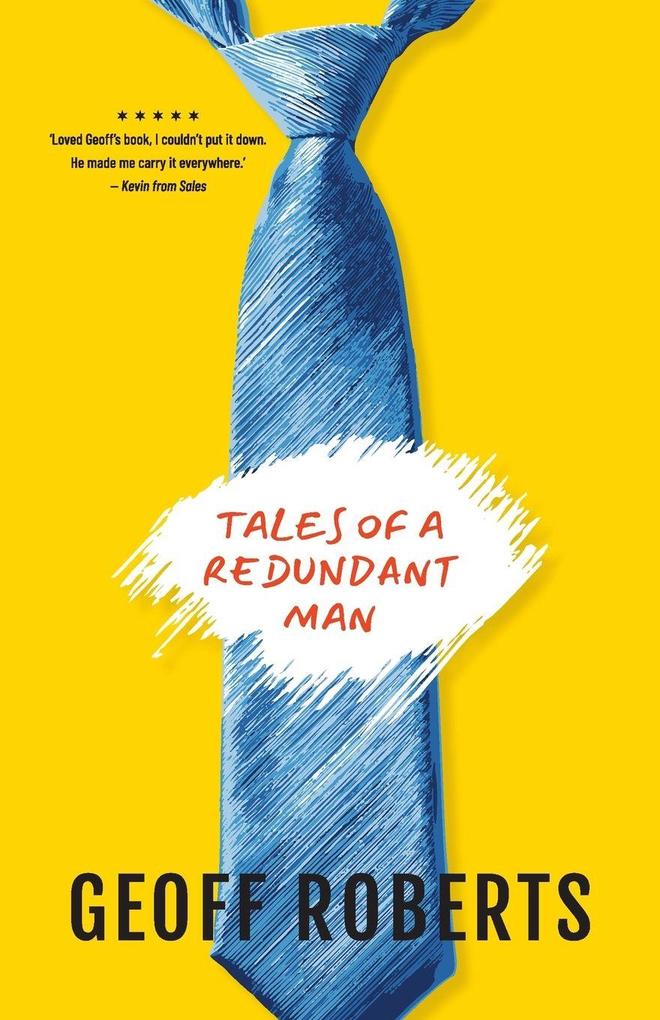 Tales Of A Redundant Man