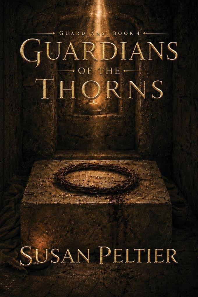 GUARDIANS OF THE THORNS