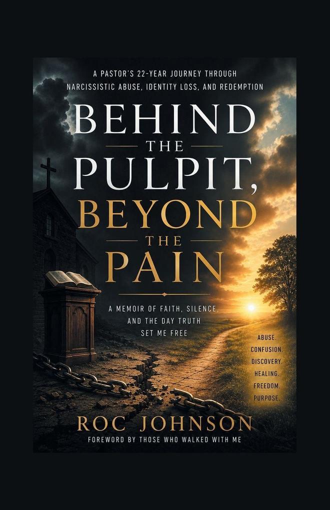 Behind the Pulpit Beyond the Pain