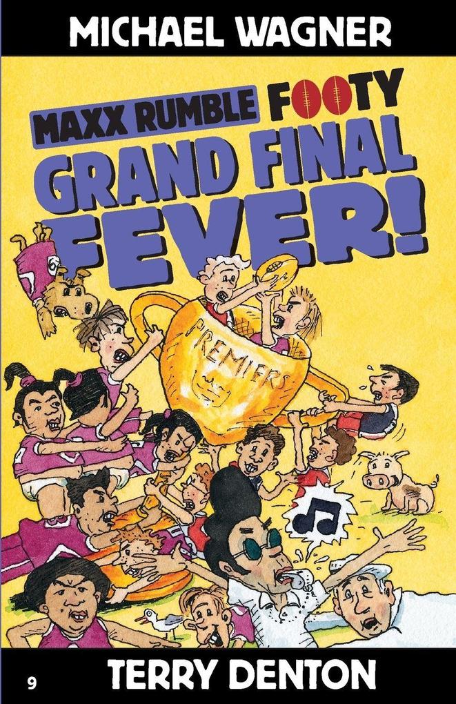 Maxx Rumble Footy 9 GRAND FINAL FEVER!
