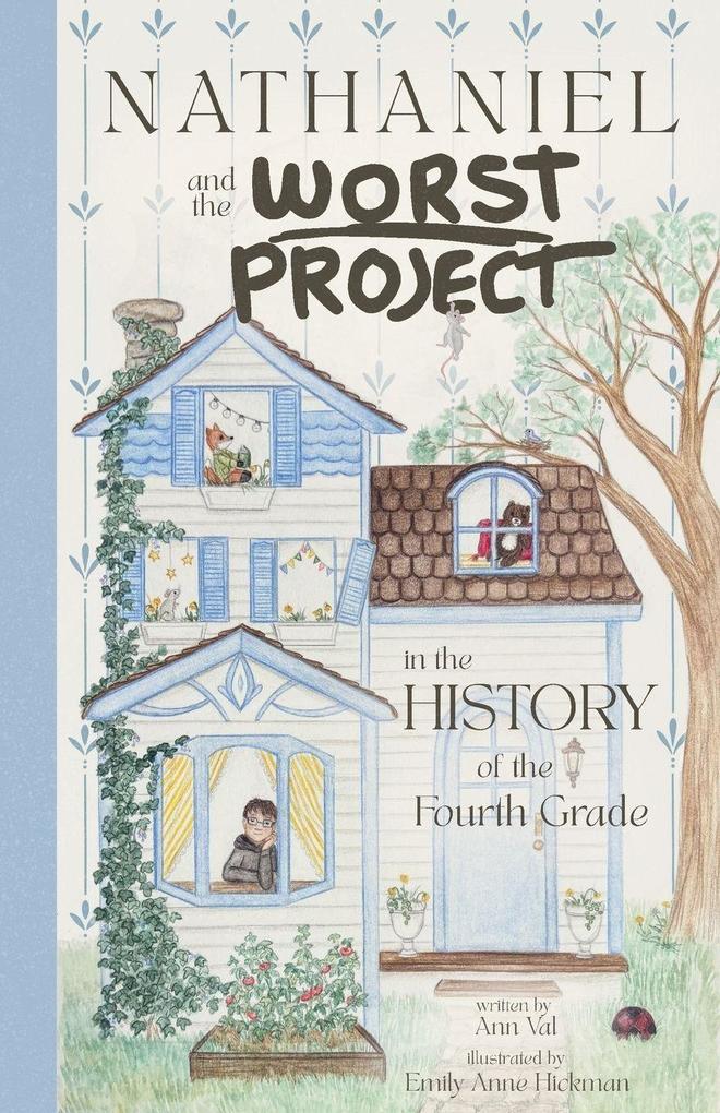 Nathaniel and the Worst Project in the History of the Fourth Grade