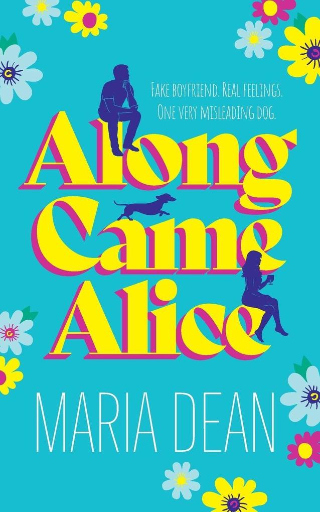 Along Came Alice