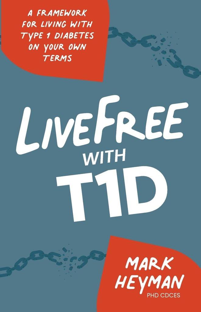 LiveFree with T1D