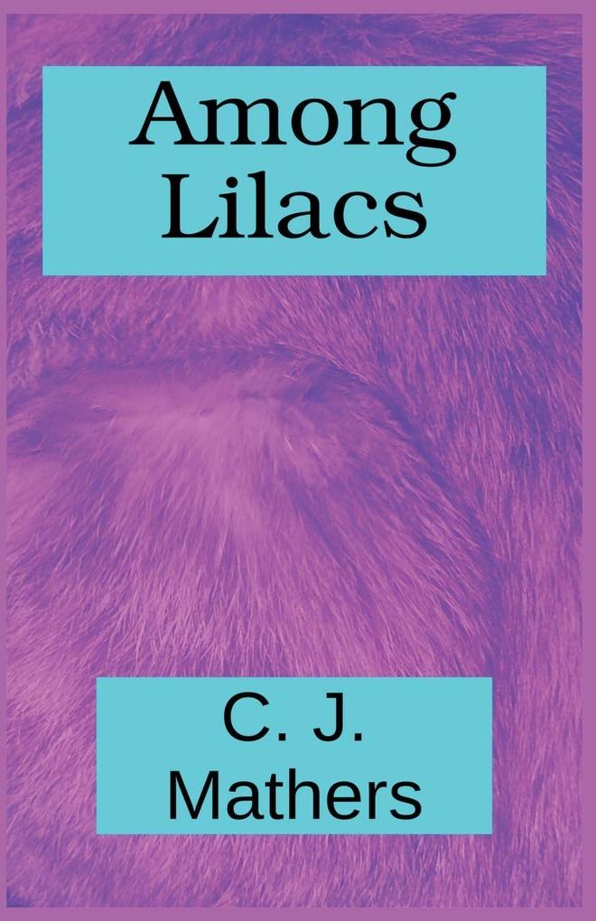 Among Lilacs