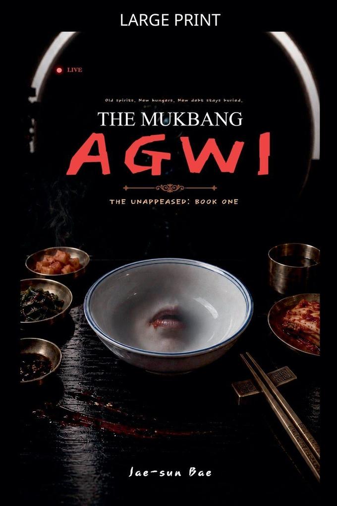 The Mukbang Agwi