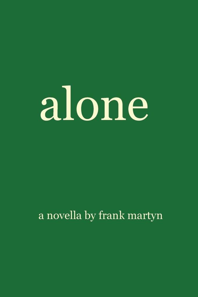 alone