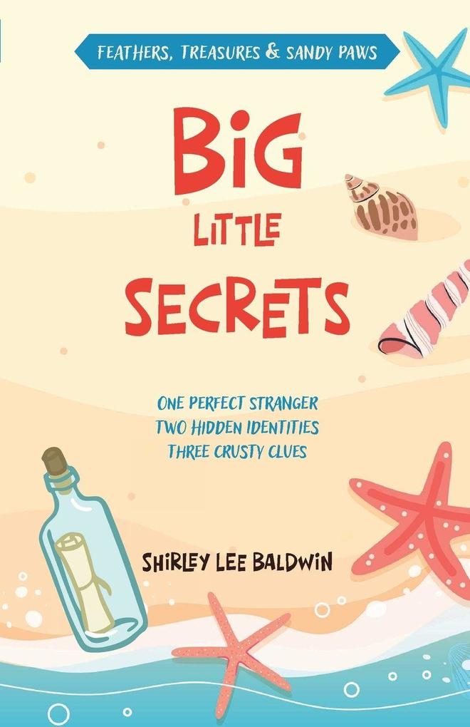 Big Little Secrets