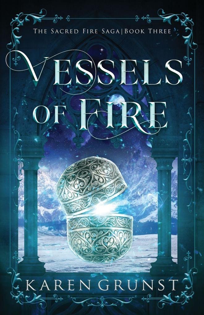 Vessels of Fire