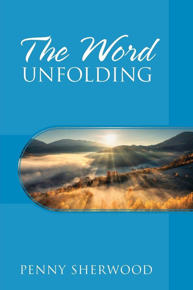 The Word Unfolding
