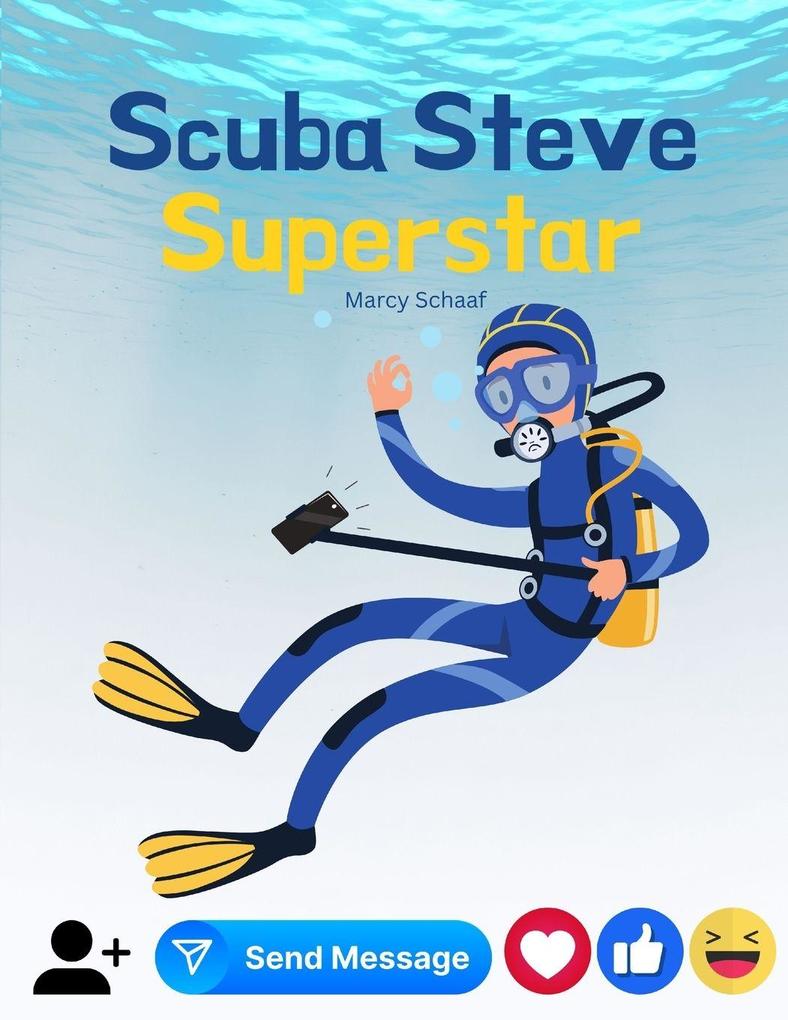 Scuba Steve Superstar