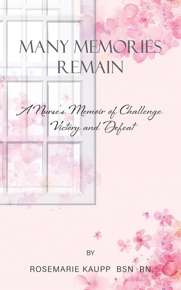 Many Memories Remain