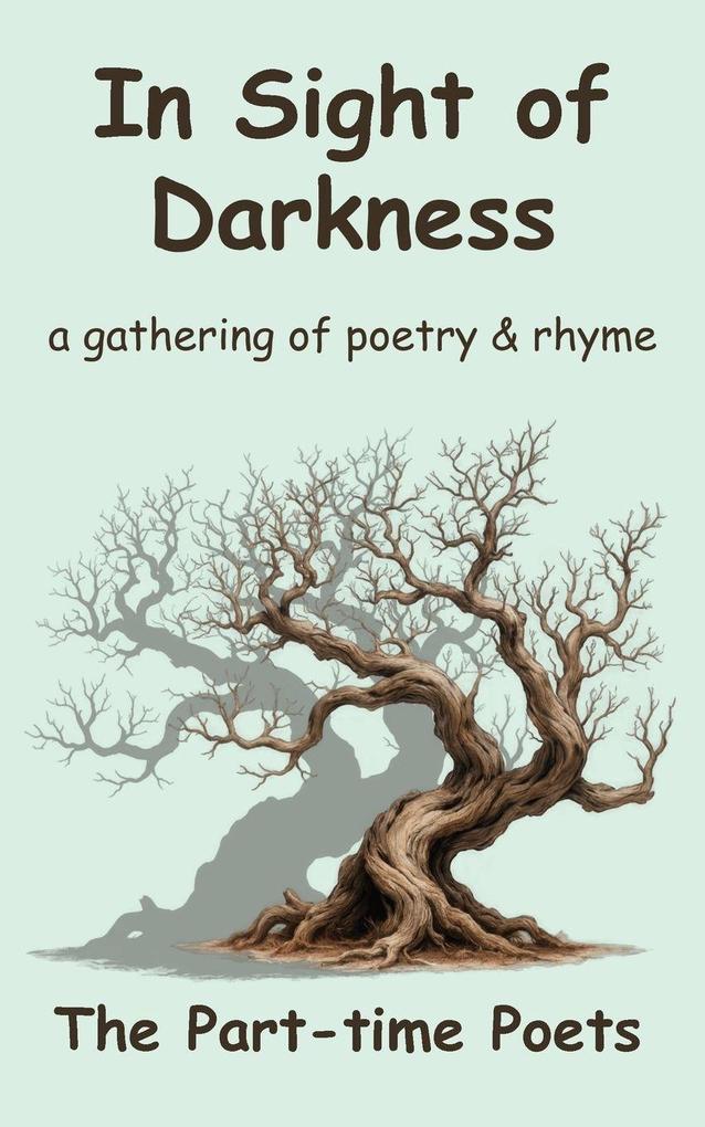 In Sight of Darkness