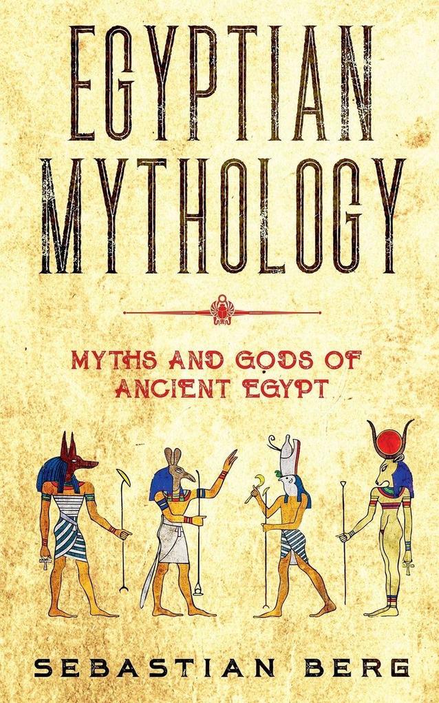 Egyptian Mythology
