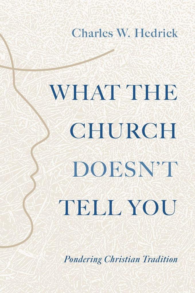 What the Church Doesn't Tell You