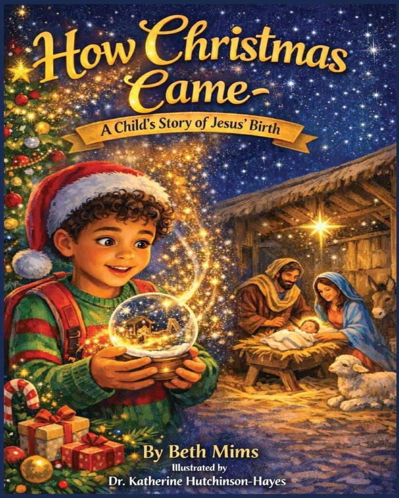 How Christmas Came