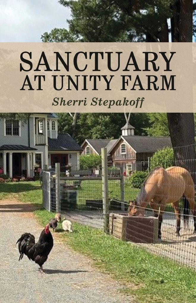 Sanctuary at Unity Farm