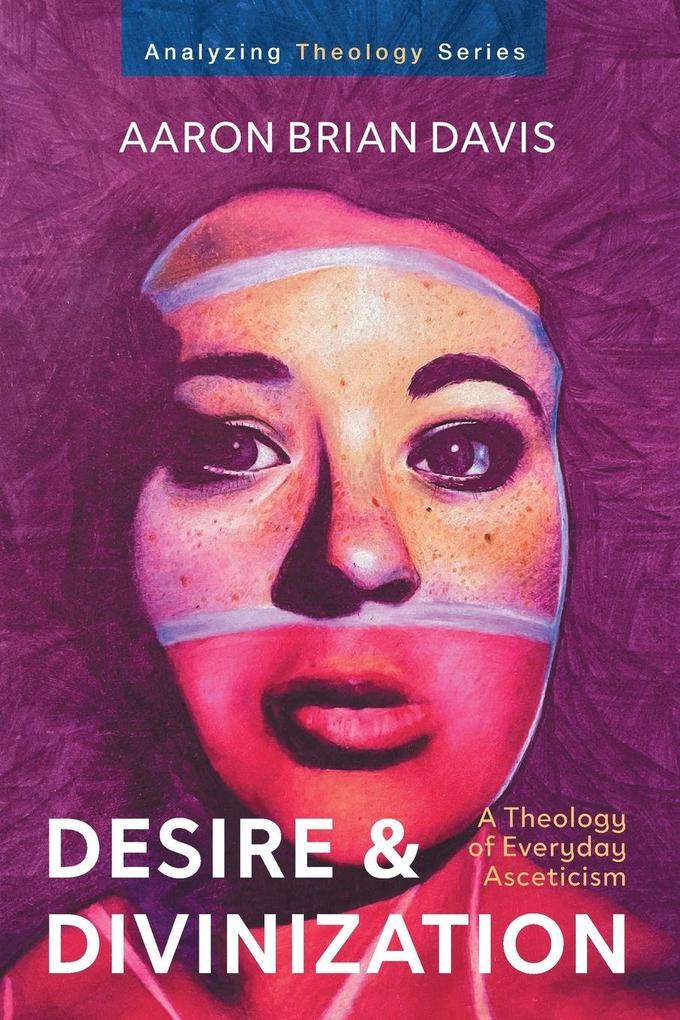 Desire and Divinization