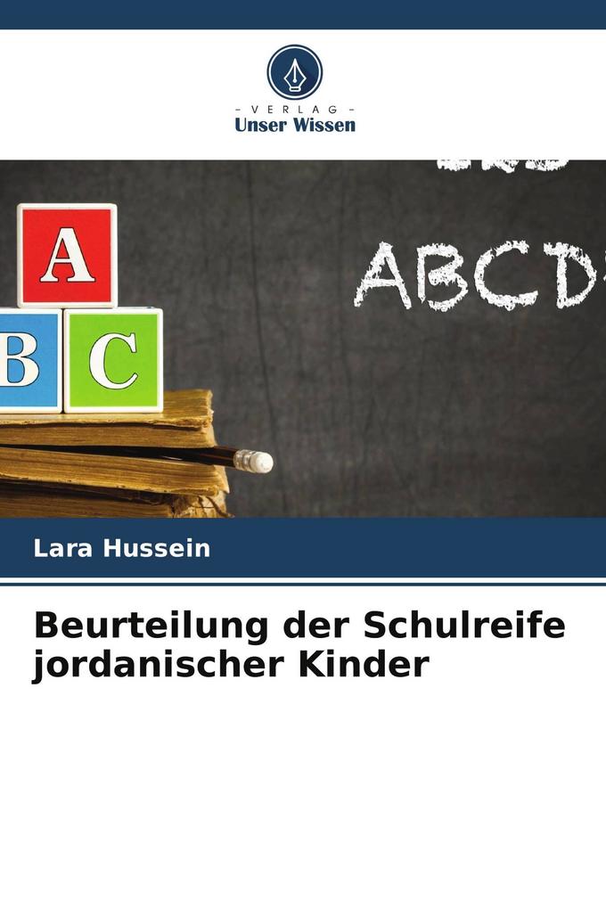 Beurteilung der Schulreife jordanischer Kinder