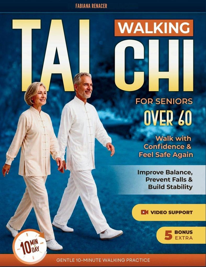 Tai Chi Walking for Seniors Over 60