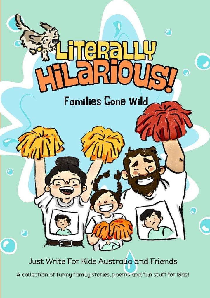 Literally Hilarious! - Families Gone Wild