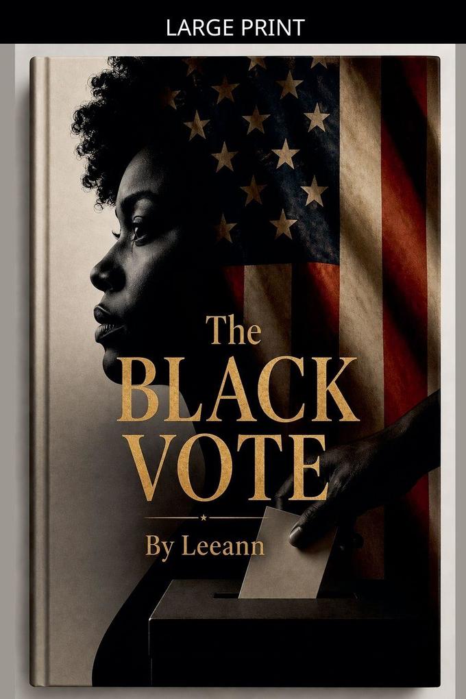The Black Vote