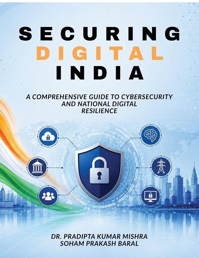 SECURING DIGITAL INDIA