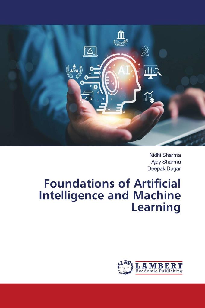 Foundations of Artificial Intelligence and Machine Learning