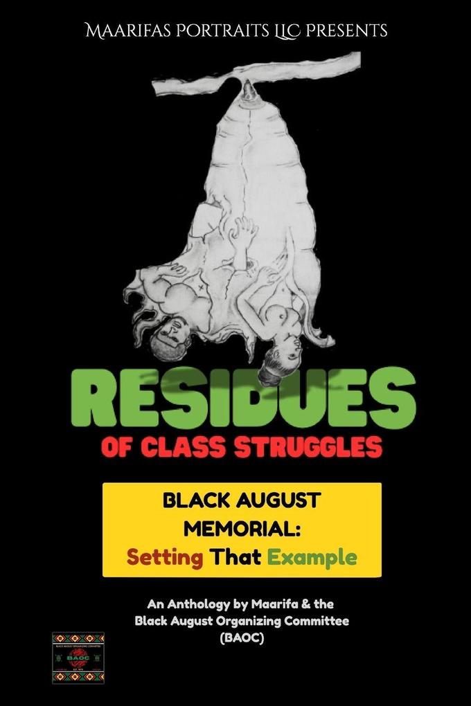 Black August Memorial