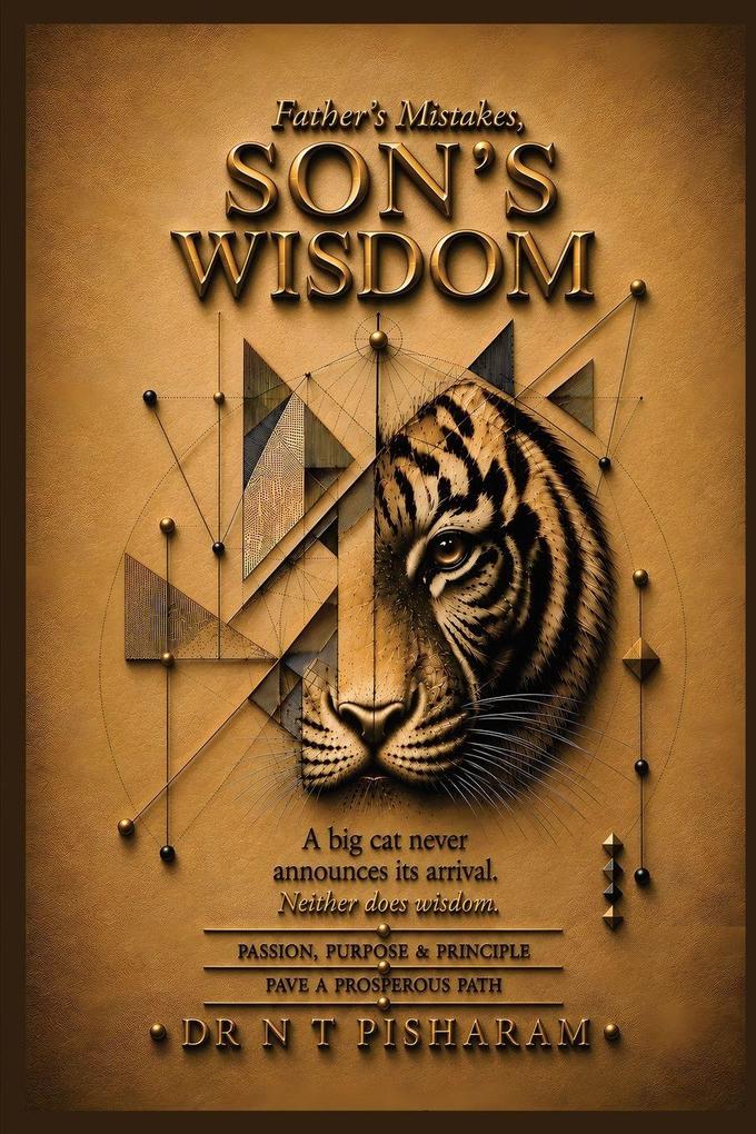 Father's Mistakes Son's Wisdom