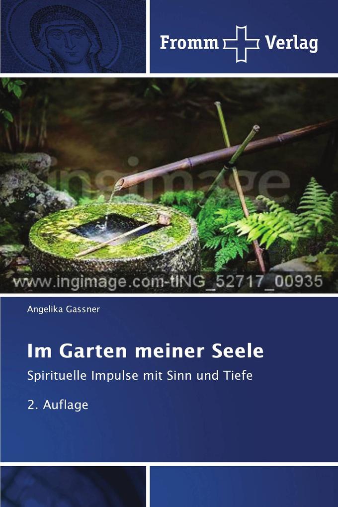 Im Garten meiner Seele