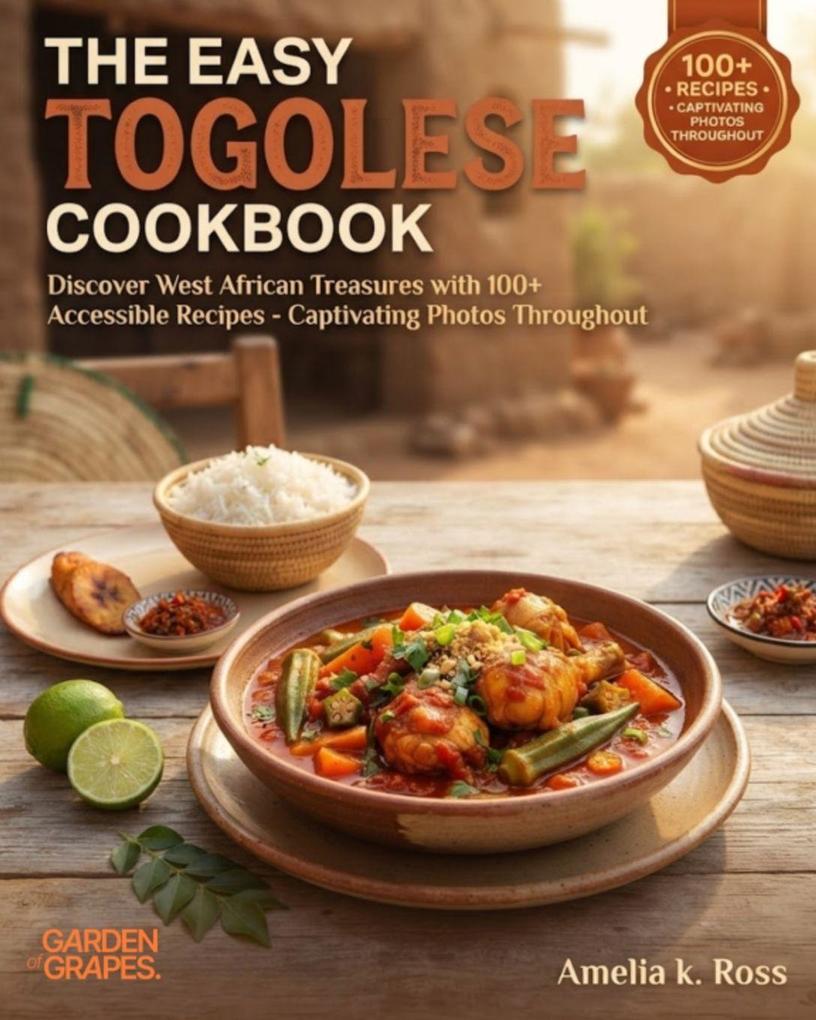 The Easy Togolese Cookbook