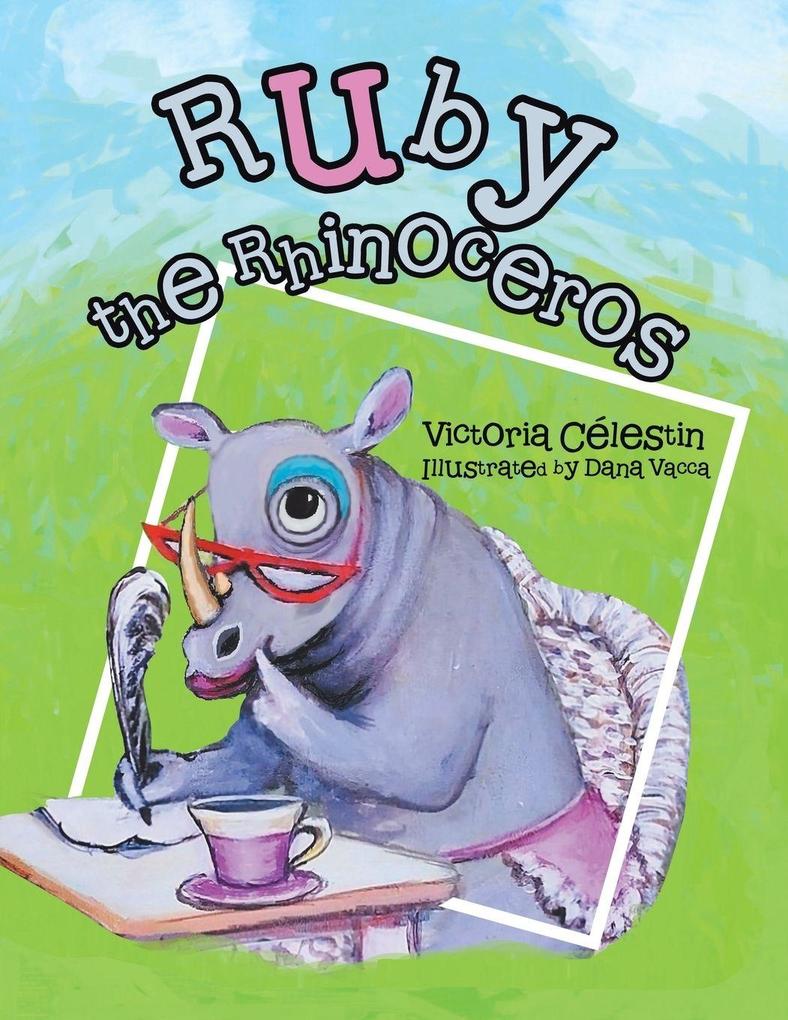 Ruby the Rhinoceros
