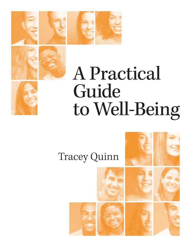 A Practical Guide to Well-Being