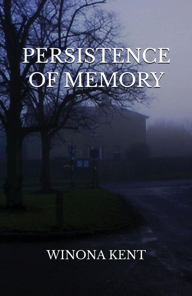 Persistence of Memory