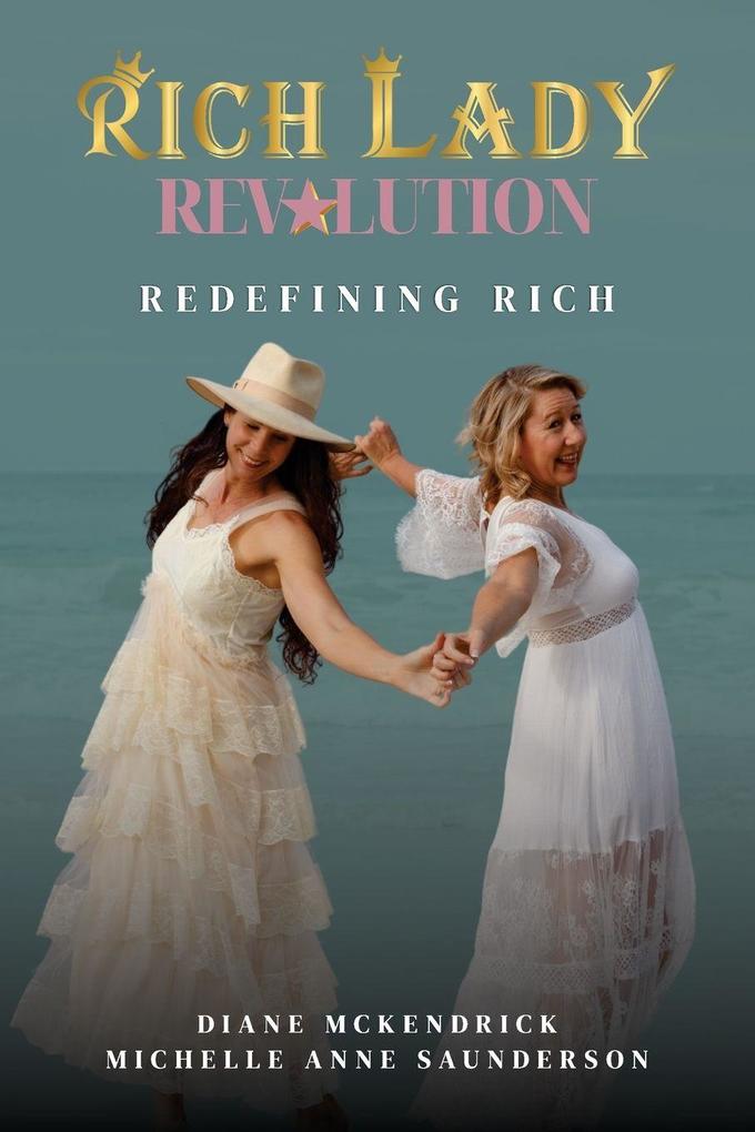 Rich Lady Revolution