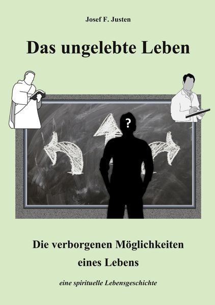 Das ungelebte Leben