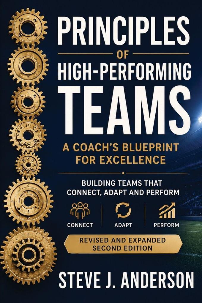Principles of High-Performance Teams
