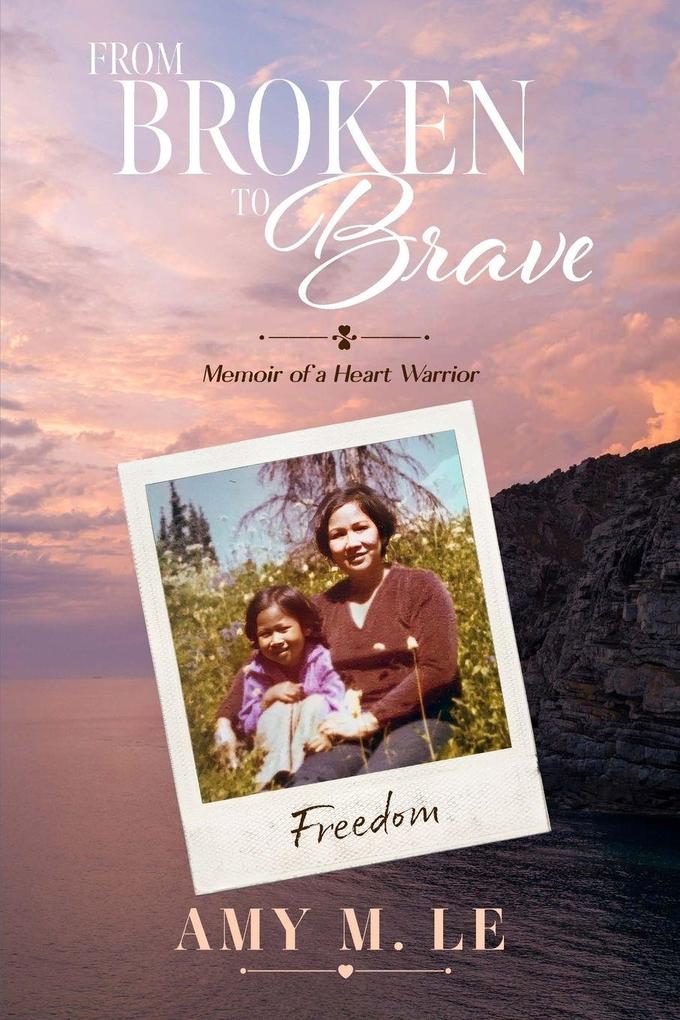From Broken to Brave